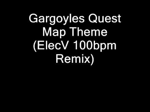 Gargoyles Quest Map Theme (ElecV 100bpm Remix)