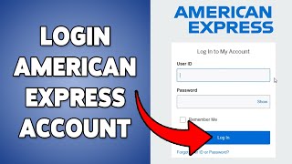 How To Login American Express Account | Sign In To AmEx Profile 2026