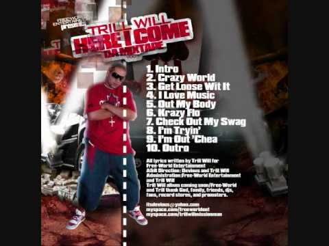 Trill Will "Intro" utube.wmv