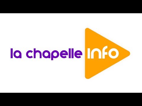 La Chapelle info du 29 juin 2018