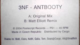 3NF  ‎– Antbooty (Matt Elliott Mix)