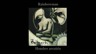 Beseech - Rainbowman (Sub Inglés-Español)