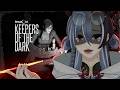 ✦【DREADOUT】✦ Keepers of the dark