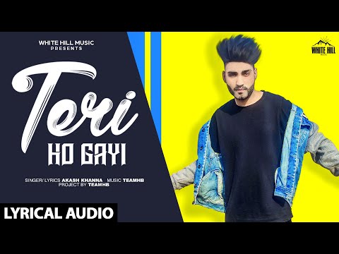Teri Ho Gayi (Lyrical) — watch video