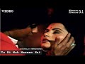 Tu Hi Woh Haseen Hai Video 5 1 Surround Sound Khwab Mithun Ranjeeta Yogeeta Bali Mohd Rafi