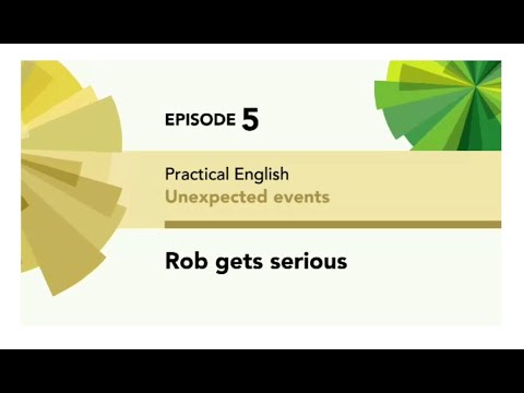English File 4thE - Intermediate - Practical English E5 - Unexpected events - Rob gets serious