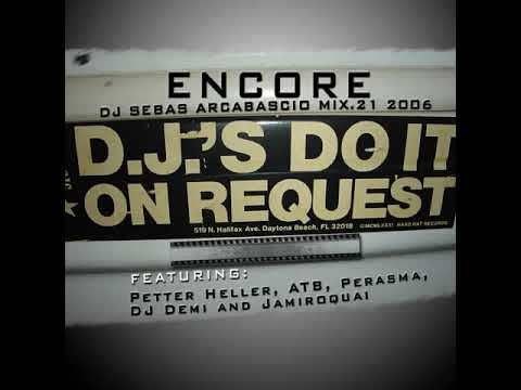 DJ Sebas Arcabascio Mix.21 - Encore - 2004