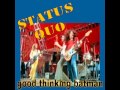 status quo time to fly