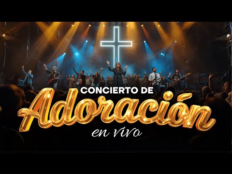 🔴 Adoración Cristiana en Vivo | Noche de Fe y Gratitud a Dios ✨