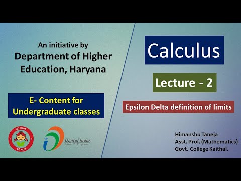 Lecture -2 , Calculus- Epsilon delta definition of limits