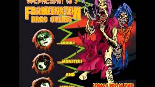 Frankenstein Drag Queens from Planet 13 - Ghouls Just Wanna Have Fun