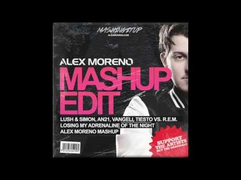 Losing my Adrenaline of the Night (Alex Moreno Mashup) [FREE DOWNLOAD]