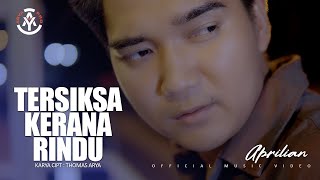 Download lagu Aprilian - Tersiksa Kerana Rindu mp3 Download lagu Aprilian - Tersiksa Kerana Rindu mp3