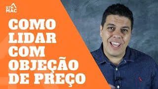 Como lidar com objeção de preço - Growth Machine - Thiago Reis