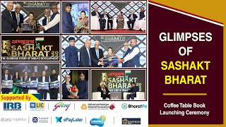 Glimpses of Sashakt Bharat 2022 - Coffee table launching ceremony