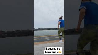 Locuras de hermanos ??