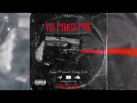 Yo poko prè (Official audio) Nayken7 x Voksal 707 x Andy dexter