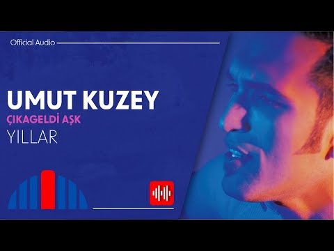 Umut Kuzey - Yıllar (Official Audio)