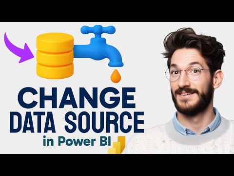 How to CHANGE DATA SOURCE in Power BI (Step by Step) 2025