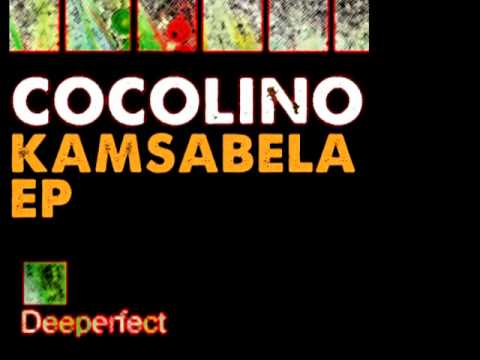 Cocolino - Kamsabela (Mike Newman Remix)
