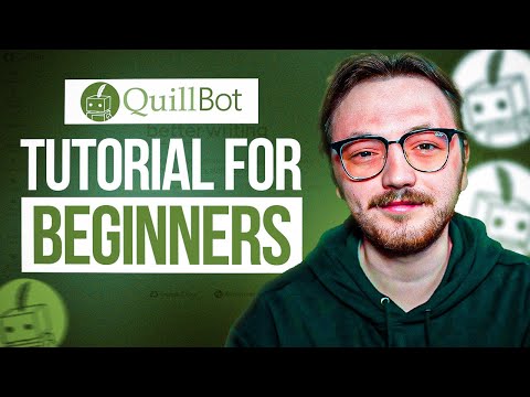 QuillBot Tutorial for Beginners 2025
