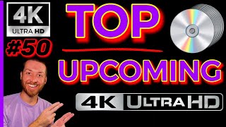 TOP UPCOMING 4K UltraHD Blu Ray Releases BIG 4K MOVIE Announcements Reveals Collectors Film Chat #50