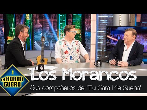 Los Morancos hablan de sus compañeros de 'Tu Cara Me Suena' - El Hormiguero
