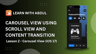 Download the video "Part 2 - Create a carousel view using scroll view and content transition (iOS 17) - SwiftUI"