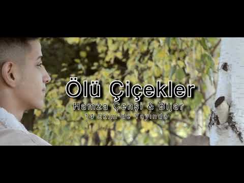 Hamza Çenşi & Bijar - Ölü Çiçekler (Official Teaser)