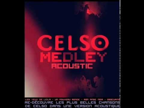 Celso Medley Acoustic 2013