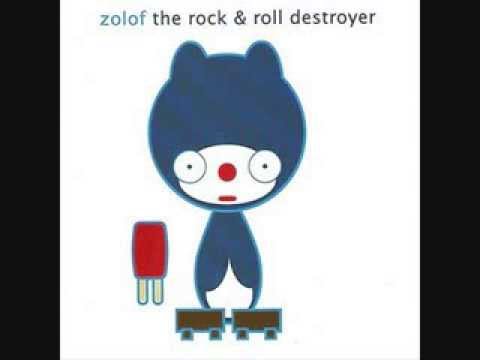 This Was All A Bad Idea - Zolof the Rock and Roll Destroyer