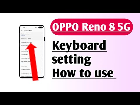 OPPO Reno 8 5G Keyboard setting How to use