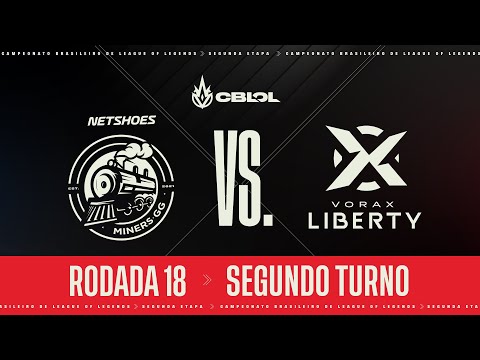 CBLOL 2021: 2ª Etapa - Fase de Pontos | Netshoes Miners x VORAX Liberty (2º Turno)