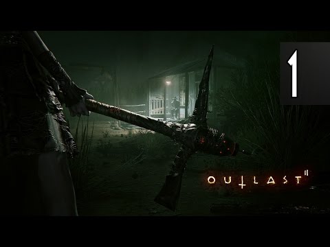 Outlast 2 - Walkthrough Part 1 Gameplay