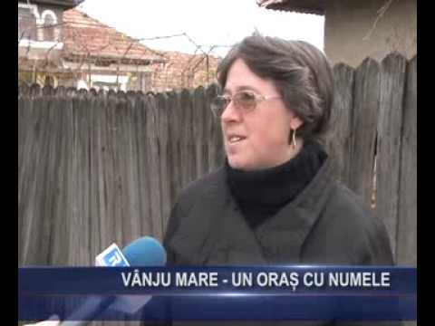 Vanju Mare - un oras cu numele
