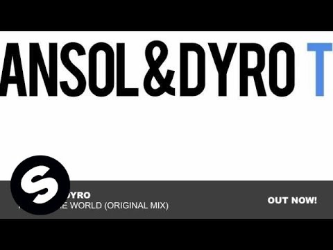 Ansol & Dyro - Top Of The World (Original Mix)