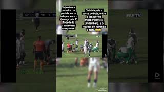 #jogo #entre #independente vs #ypiranga #ficou #paralisado #devido #uma #dividida #forte #ambos
