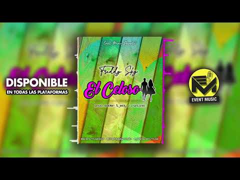 Freddy Sky - El Celoso