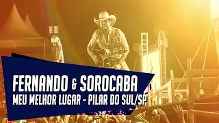 Meu melhor lugar - Fernando & Sorocaba - Feaps 2018 - Pilar do Sul/SP