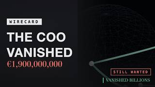 Wirecard: €1.9 Billion Missing. So Is the COO.