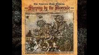 Sleeping By The Riverside  "Until The Heart Bleeds"