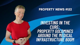 Time to invest in the cure: Australia's medical infrastructure boom is creating property goldmines