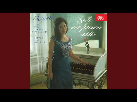 Popoli di tessaglia - Io non chiedo, eterni dei, K. 316