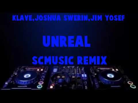 Klave, Joshua Swerin, Jim Yosef  Unreal SCMusic Remix