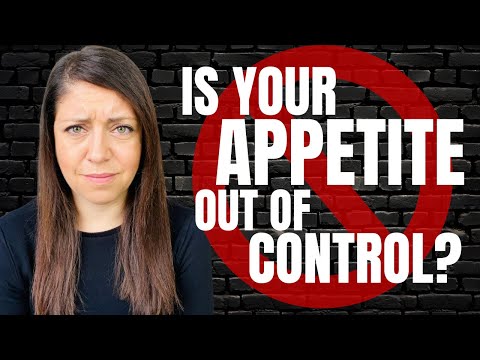 Is Your Appetite Out of Control? Here's What to Do...