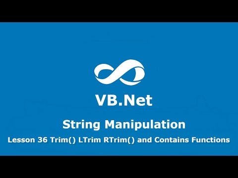 Lesson 36 Trim  LTrim RTrim and Contains Functions