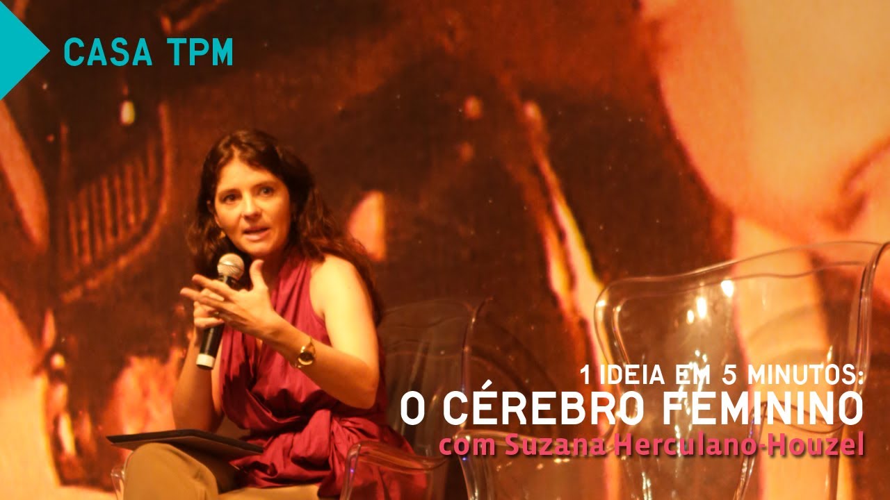 Casa Tpm: O cérebro feminino