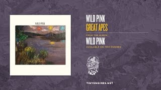 Wild Pink - Great Apes