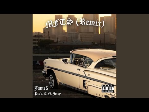 MFTS (Remix)