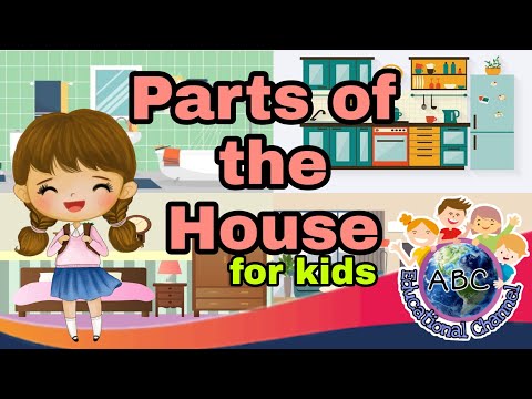 Parts of the House for Kids|Vocabulary for Kids|Educational Channel|English Vocabulary